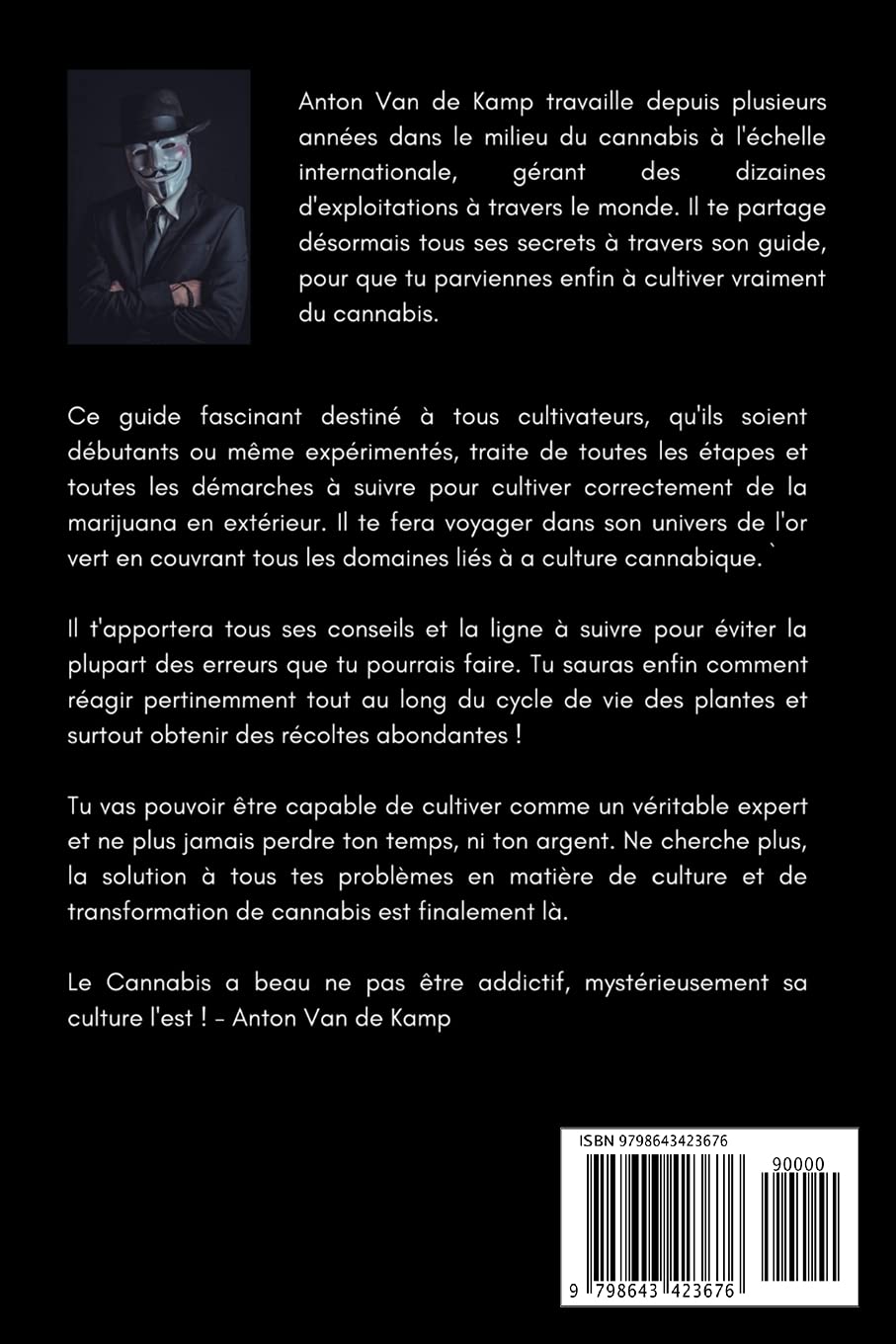 La culture de l'or vert: Le guide complet qui dévoile tous les secrets d'un expert pour enfin cultiver facilement le cannabis et tout connaître sur la culture du cannabis (livre culture cannabis)
