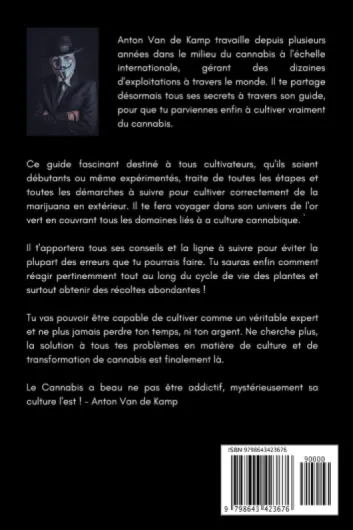 La culture de l'or vert: Le guide complet qui dévoile tous les secrets d'un expert pour enfin cultiver facilement le cannabis et tout connaître sur la culture du cannabis (livre culture cannabis)